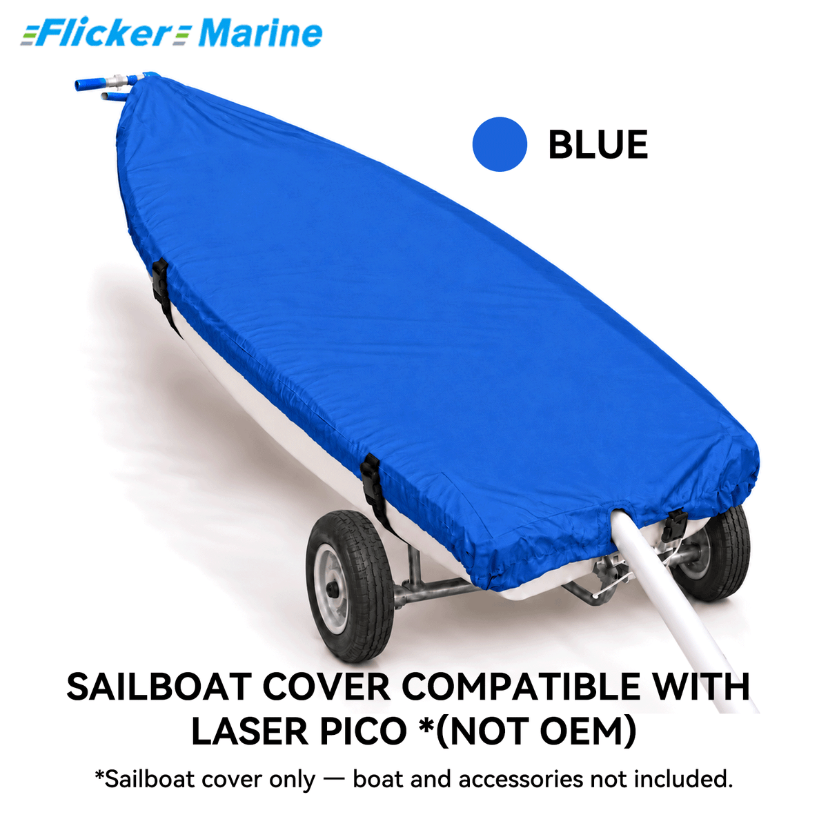 Flicker Sailboat Cover Compatible With Laser Pico, Heavy Duty Waterproof UV Resistant Dinghy Boat Cover With Adjustable Buckle Straps, Multi Color Options